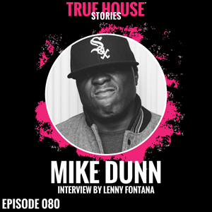 Episode 080 Mike Dunn
