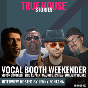 Episode 092 Vocal Booth Weekender Victor Simonelli & Eric Kupper & Sunlightsquare